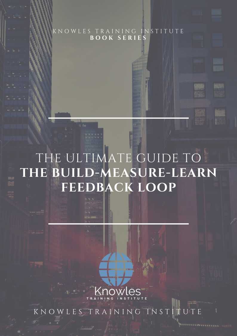 The Build-Measure-Learn Feedback Loop Essentials Ebook