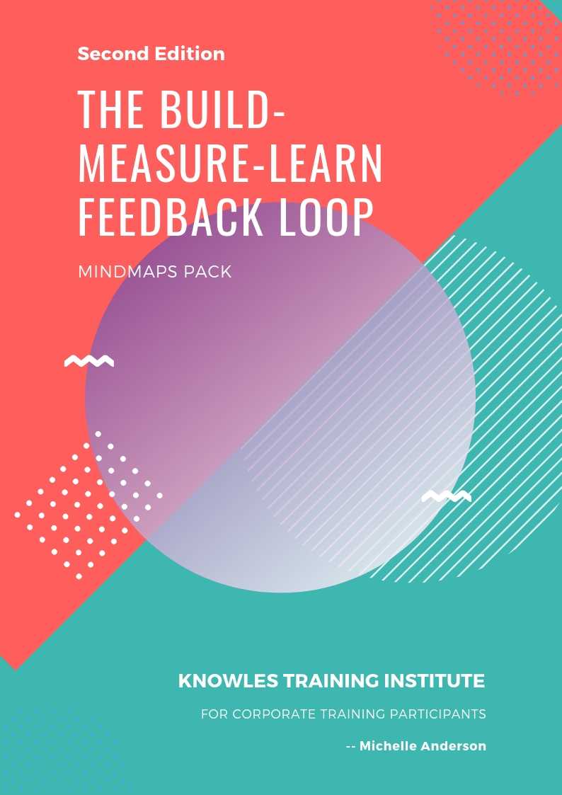 The Build-Measure-Learn Feedback Loop MindMaps Pack