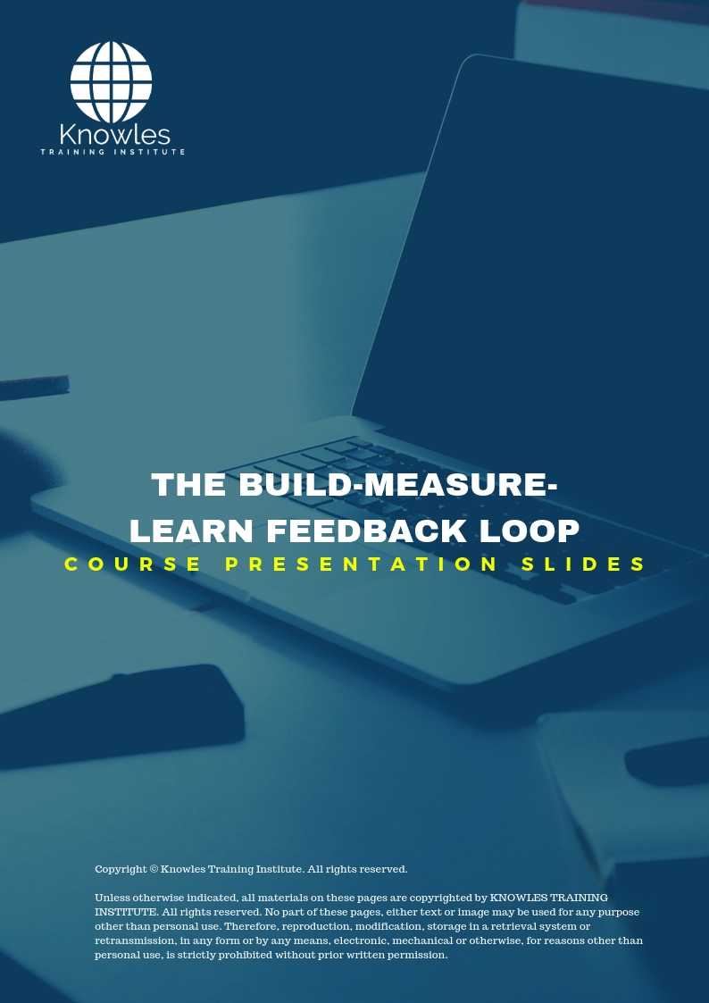 The Build-Measure-Learn Feedback Loop PPT Slides Used During Course