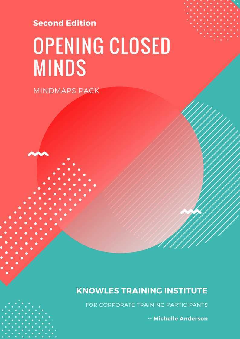 Opening Closed Minds Training Course MindMaps