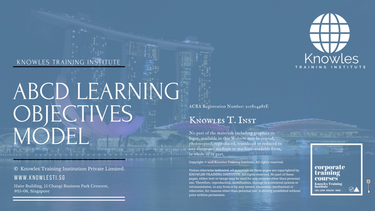 Abcd learning objectives model training course in singapore knowles