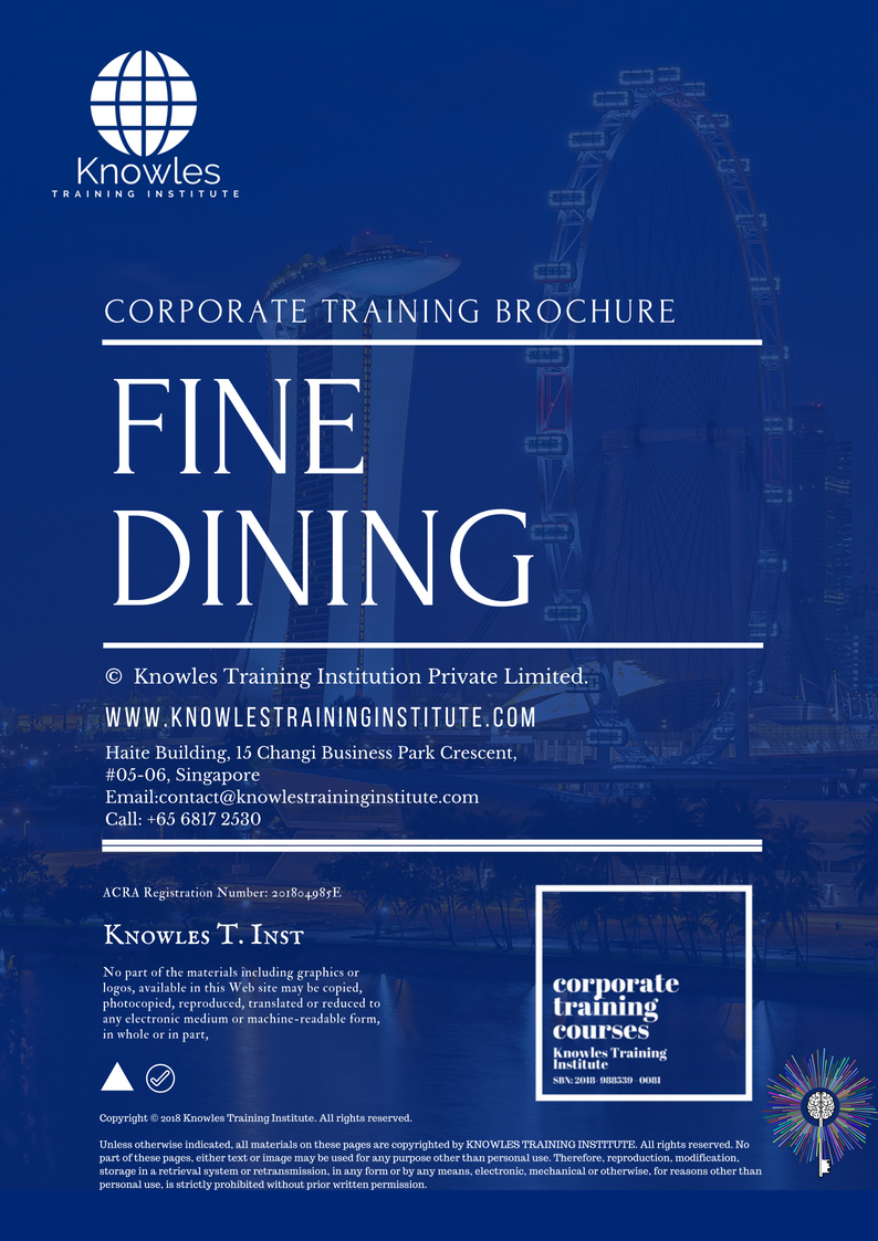 Fine Dining Training Course In Singapore Knowles Institute