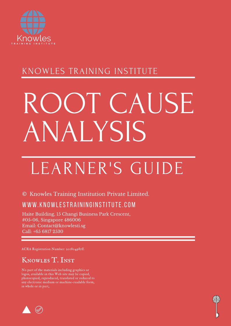 Root Cause Analysis Training Course In Singapore - Knowles Training ...