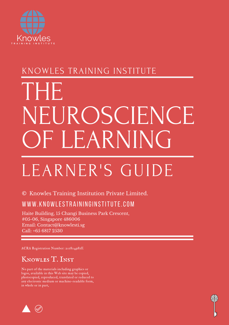 The Neuroscience Of Learning Training Course In Singapore - Knowles ...
