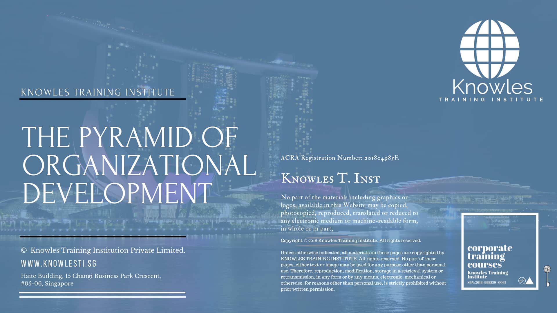 The Pyramid Of Organizational Development Course in Singapore