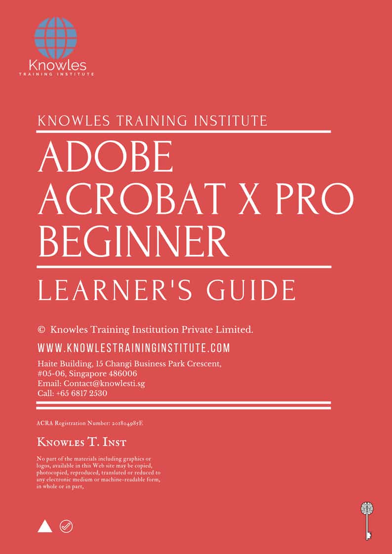 Adobe Acrobat X Pro Beginner Training Course Learner’s Guide