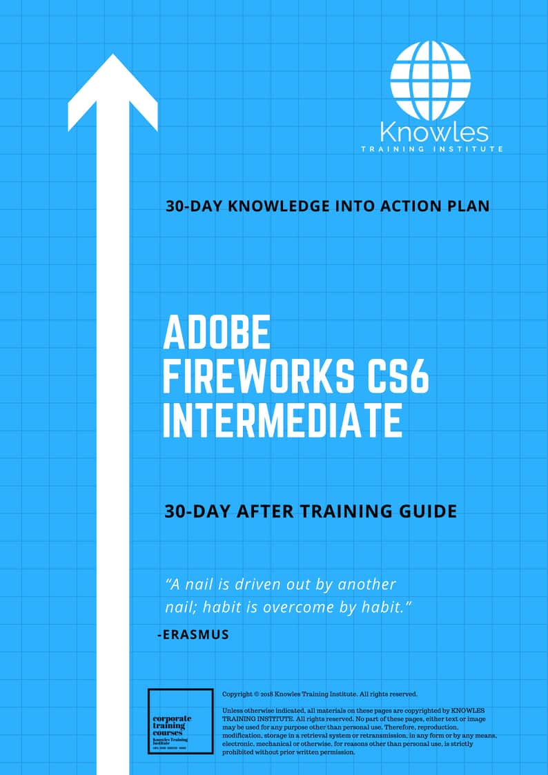 Adobe Fireworks Cs6 Intermediate 30 Day After Training Guide
