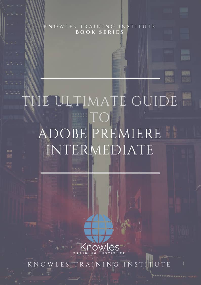 Adobe Premiere Intermediate Book