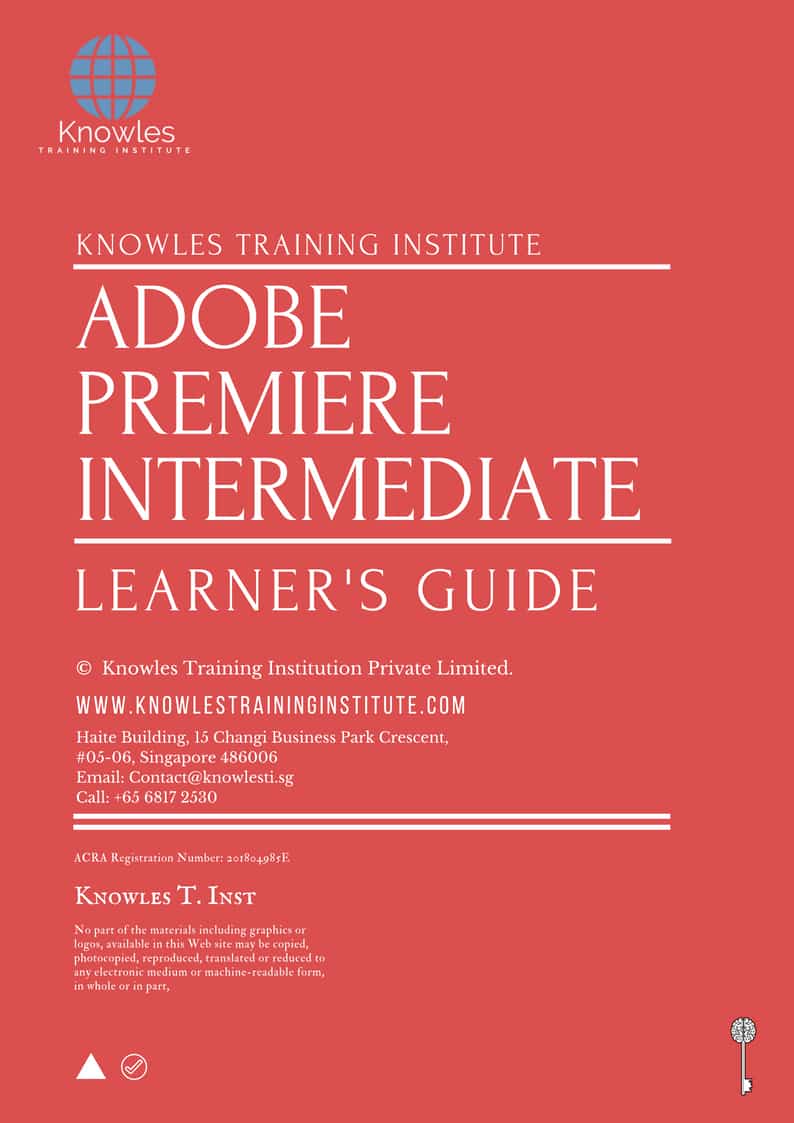 Adobe Premiere Intermediate Training Course Learner’s Guide