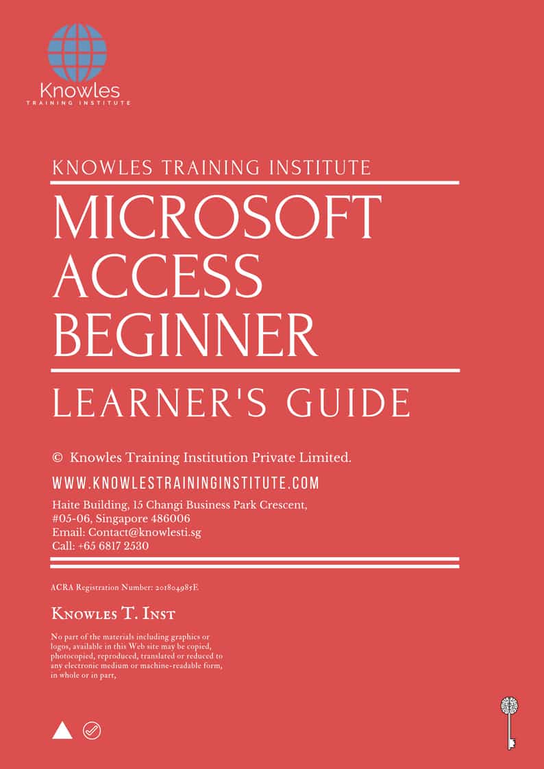 Microsoft Access Beginner Training Course Learner’s Guide