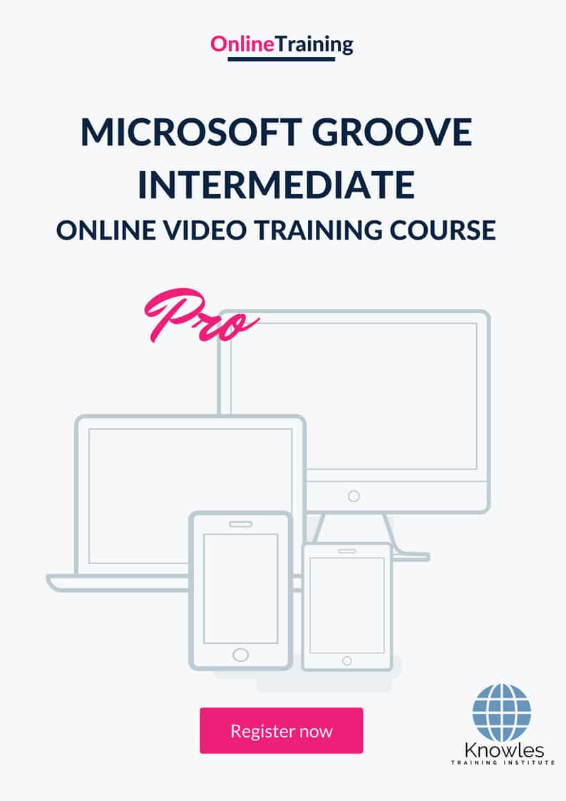 Microsoft Groove Intermediate Online Training Video Course