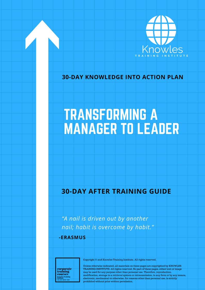 Transforming A Manager To Leader 30 Day After Training Guide Transforming A Manager To Leader Course