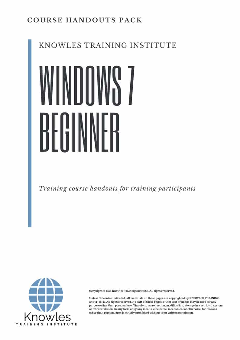 Windows 7 Beginner Course Handouts
