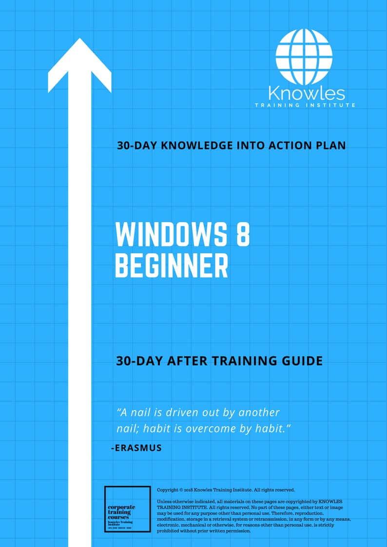Windows 8 Beginner 30 Day After Training Guide