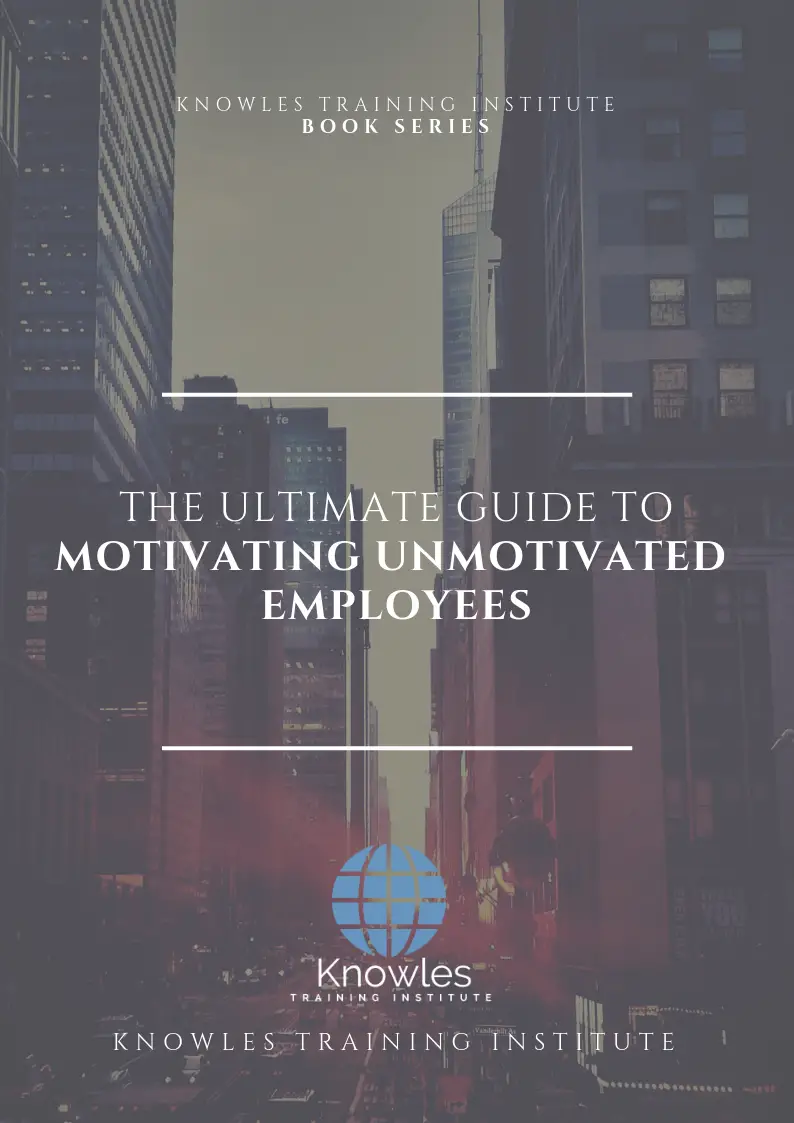 Motivating Unmotivated Employees Course