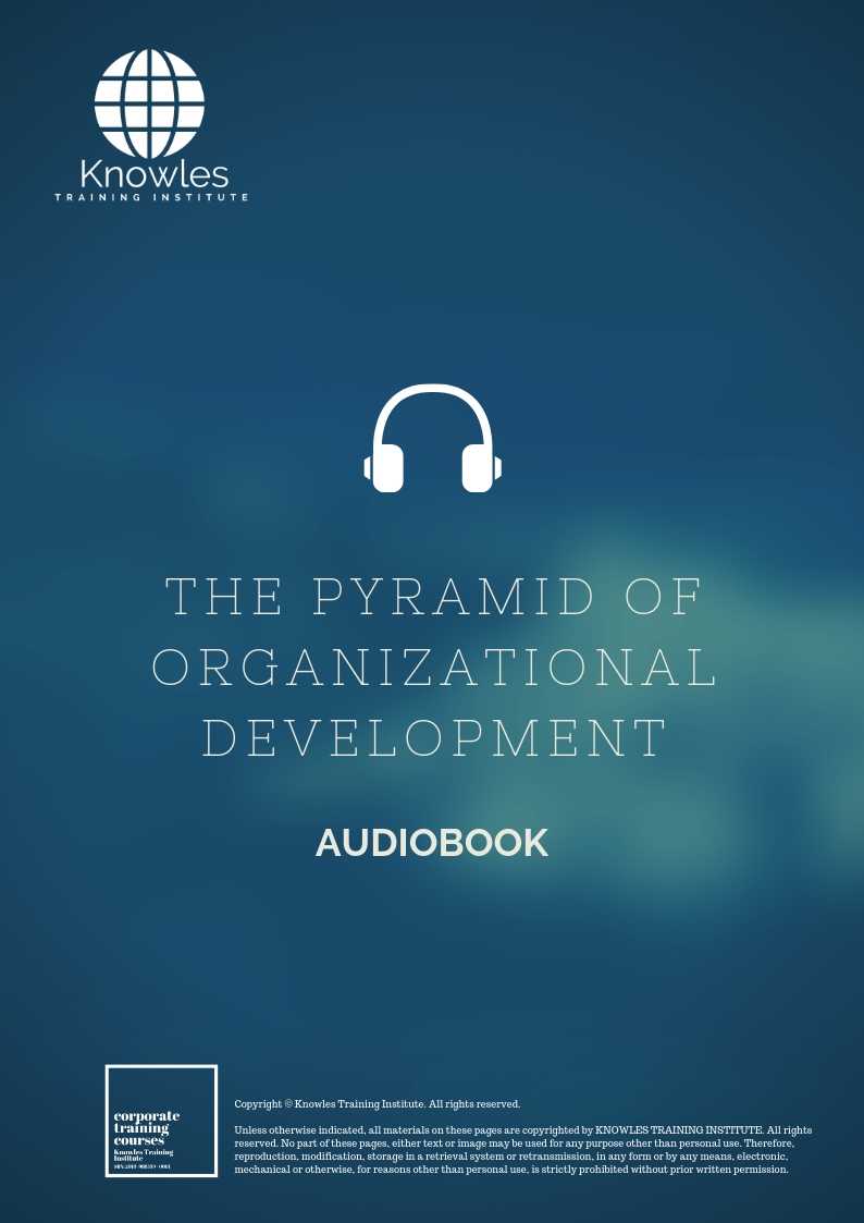 The Pyramid Of Organizational Development Essentials Audiobook